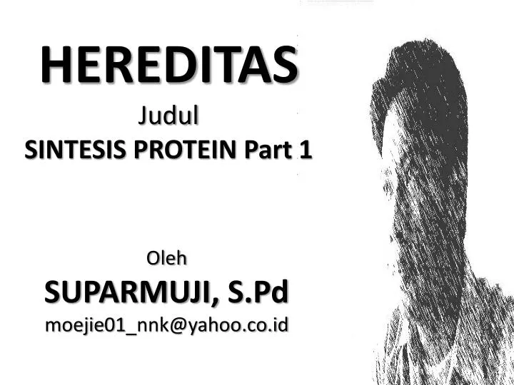 hereditas judul sintesis protein part 1