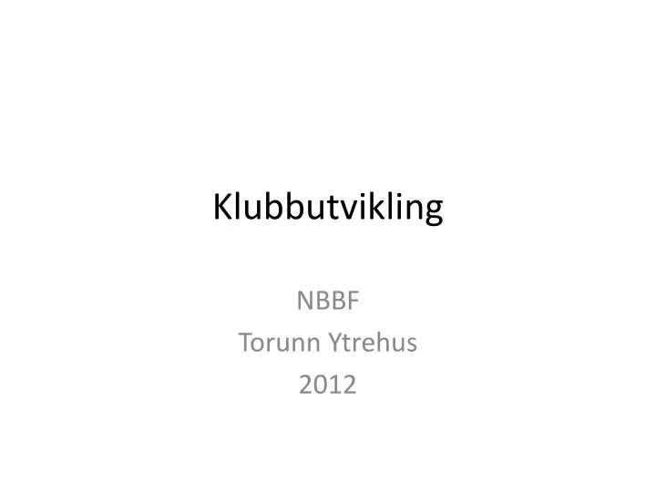 klubbutvikling