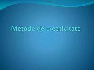 metode de creativitate