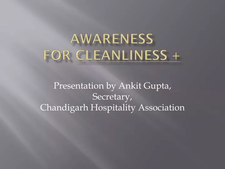 awareness for cleanliness