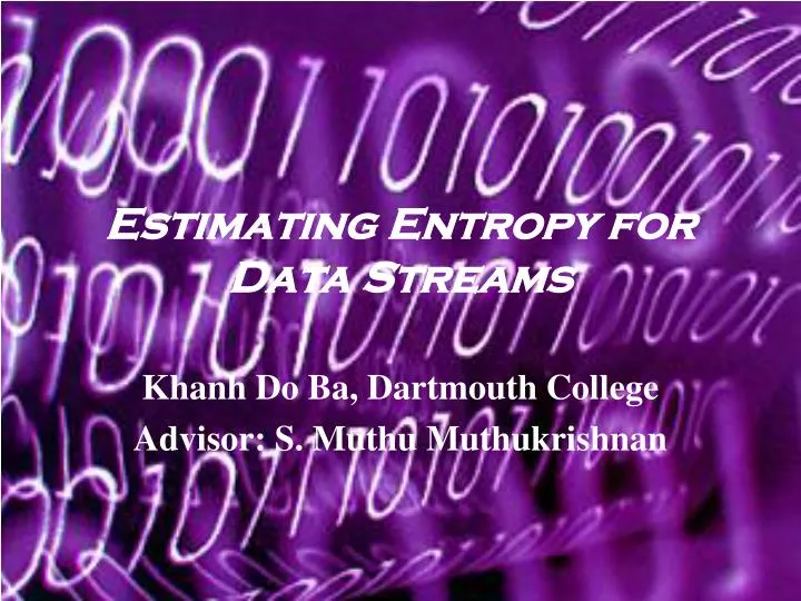 estimating entropy for data streams