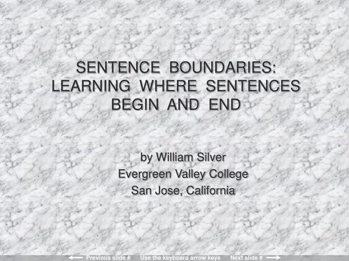 sentence boundaries learning where sentences begin and end