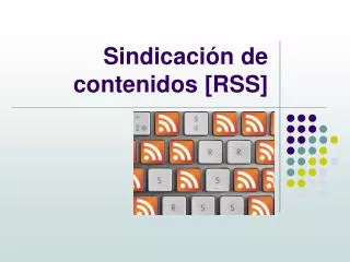 sindicaci n de contenidos rss