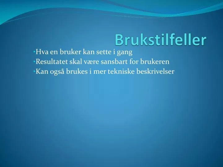 brukstilfeller