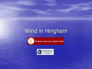 Wind in Hingham