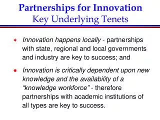 Partnerships for Innovation Key Underlying Tenets