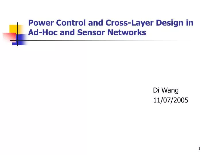 power control and cross layer design in ad hoc and sensor networks