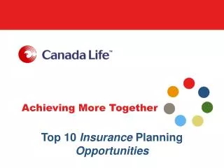 Top 10 Insurance Planning Opportunities