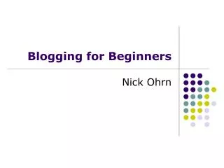 Blogging for Beginners