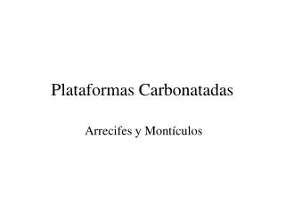 plataformas carbonatadas