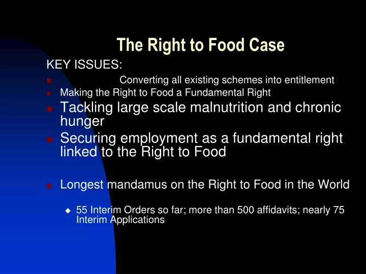 the right to food case