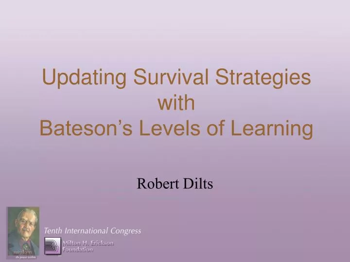 updating survival strategies with bateson s levels of learning