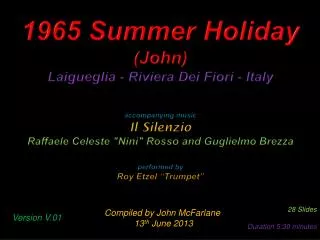 1965 Summer Holiday (John) Laigueglia - Riviera Dei Fiori - Italy accompanying music