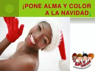 pone alma y color a la navidad