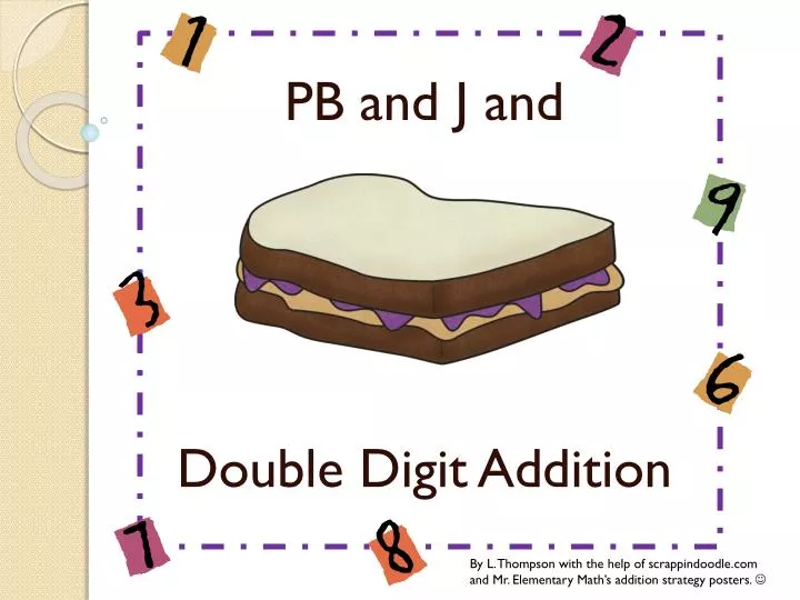 pb and j and double digit addition