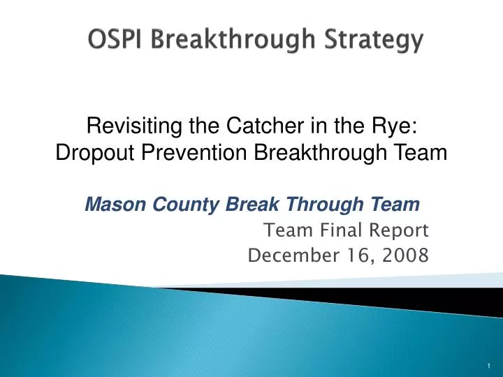 ospi breakthrough strategy