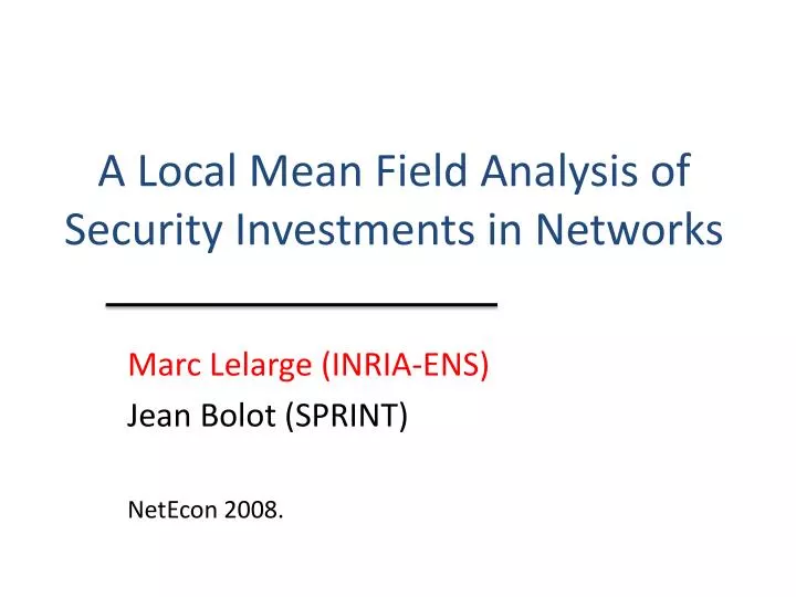 a local mean field analysis of security investments in networks