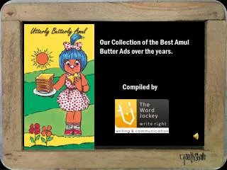 Our Collection of the Best Amul Butter Ads over the years. Compiled by