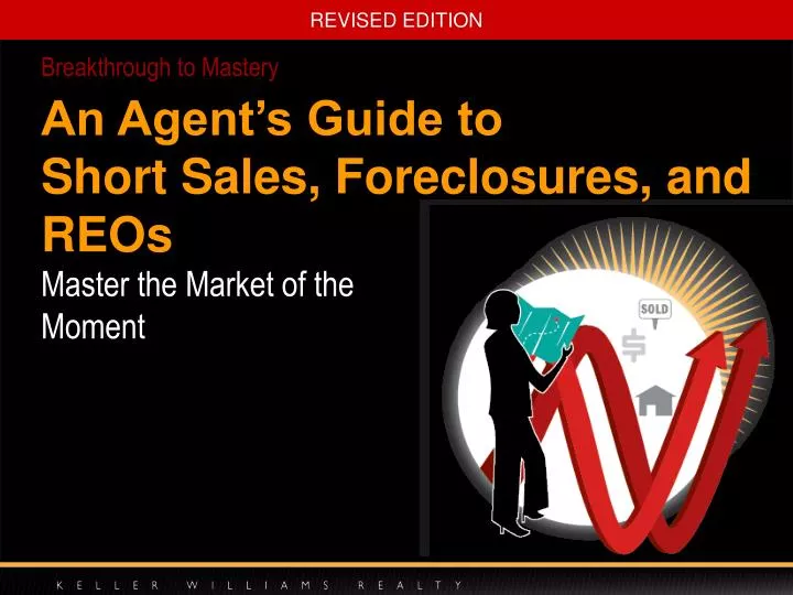 an agent s guide to short sales foreclosures and reos