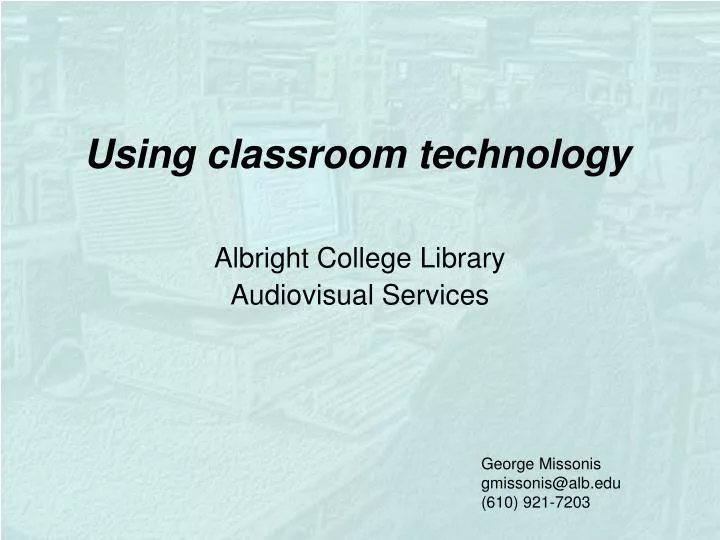 using classroom technology