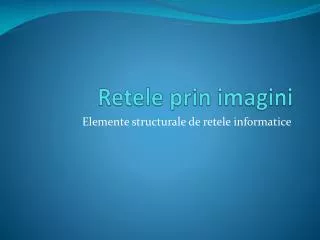 retele prin imagini