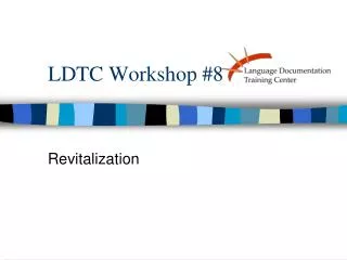 LDTC Workshop #8