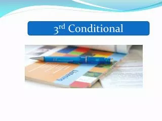 3 rd Conditional