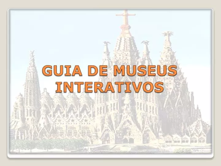 guia de museus interativos