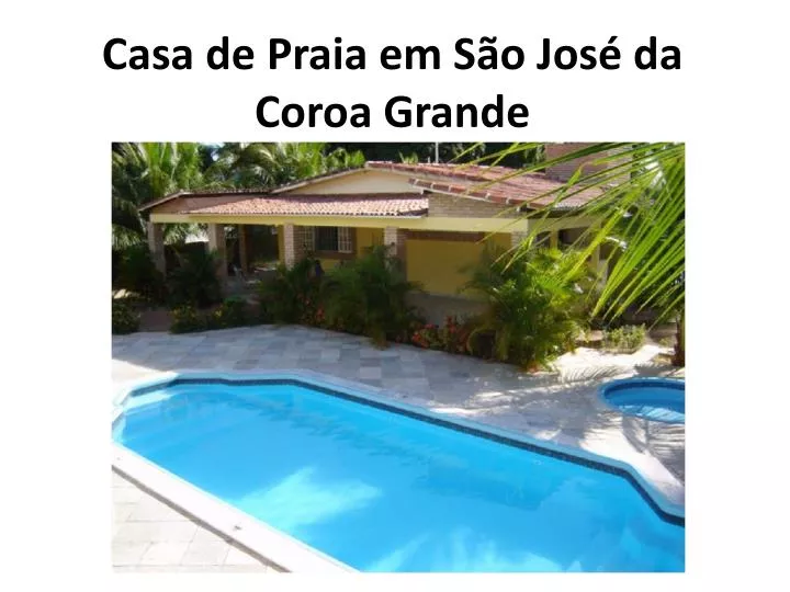 casa de praia em s o jos da coroa grande