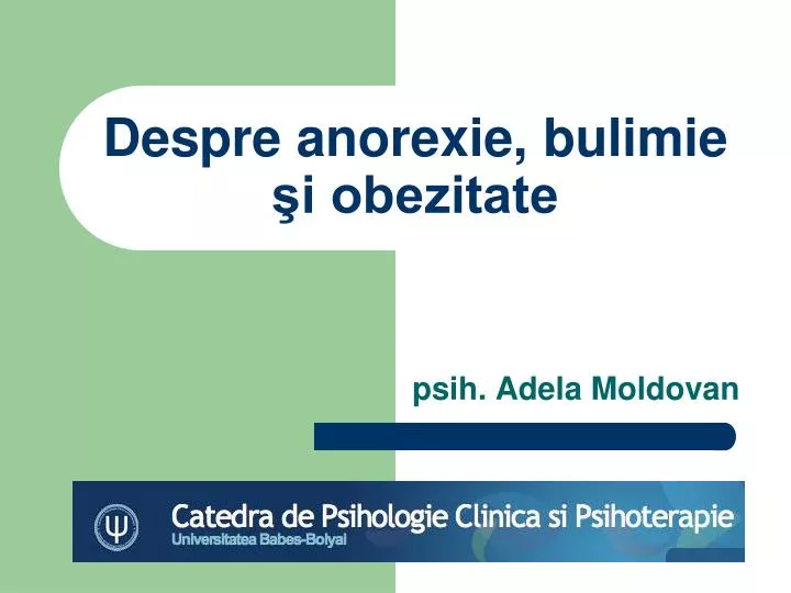 despre anorexie bulimie i obezitate