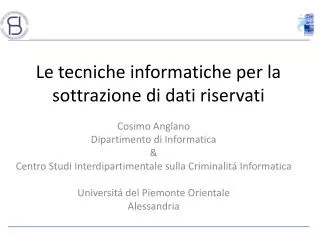 le tecniche informatiche per la sottrazione di dati riservati