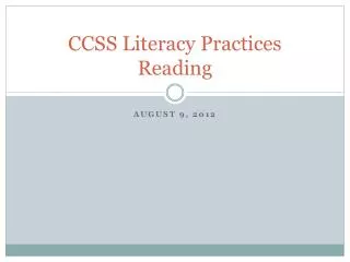 CCSS Literacy Practices Reading