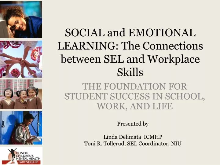 social and emotional learning the connections between sel and workplace skills