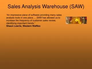 Sales Analysis Warehouse (SAW)