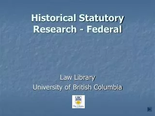 Historical Statutory Research - Federal