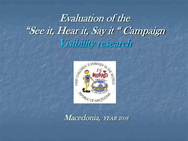 evaluation of the see it hear it say it campaign visibility research