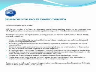 ORGANIZATION OF THE BLACK SEA ECONOMIC COOPERATION