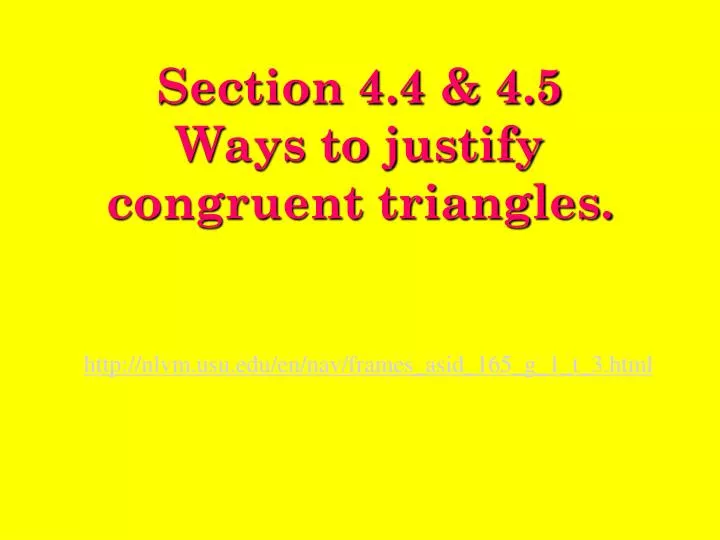 section 4 4 4 5 ways to justify congruent triangles