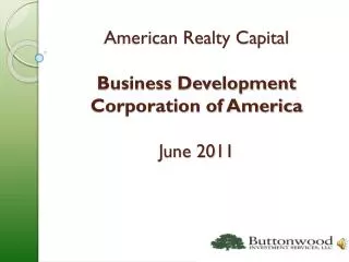 American Realty Capital Business Development Corporation of America June 2011