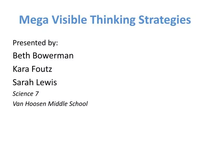 mega visible thinking strategies