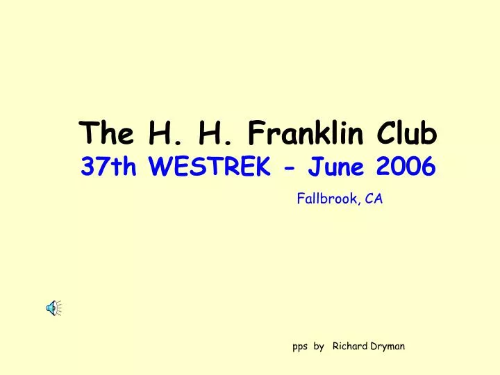 the h h franklin club 37th westrek june 2006