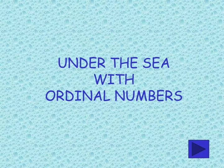 under the sea with ordinal numbers