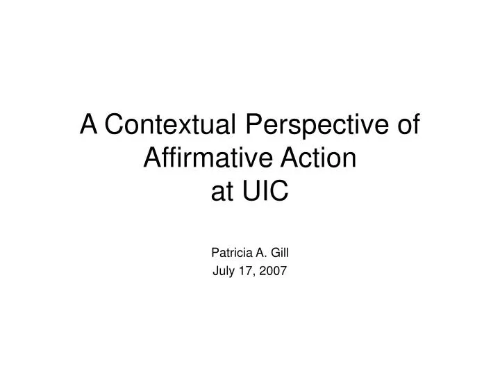 a contextual perspective of affirmative action at uic