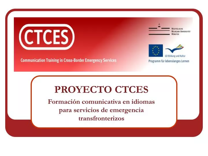 proyecto ctces formaci n comunicativa en idiomas para servicios de emergencia transfronterizos
