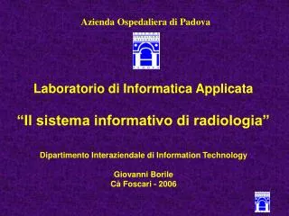 laboratorio di informatica applicata il sistema informativo di radiologia