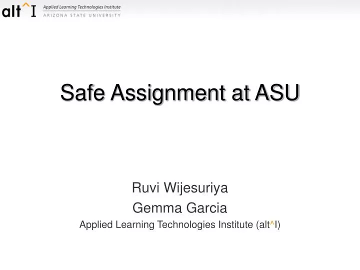 safe assignment at asu