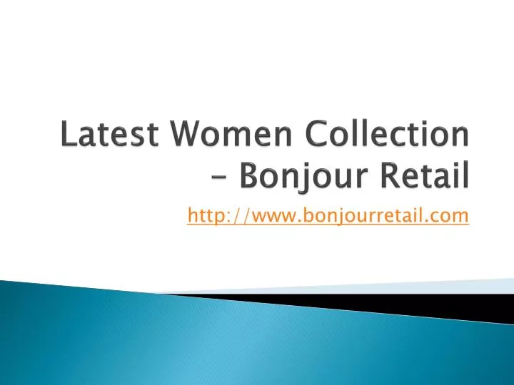 latest women collection bonjour retail