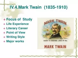 IV.4.Mark Twain (1835-1910)