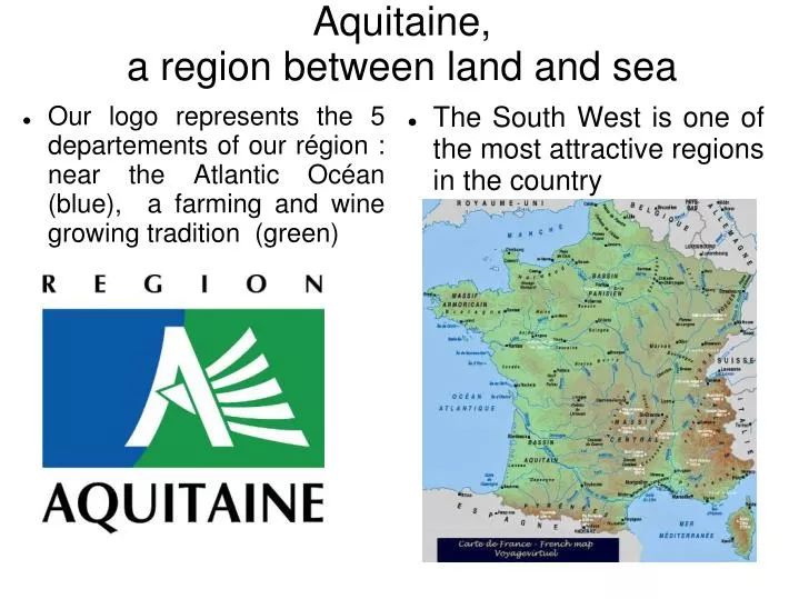 aquitaine a region between land and sea