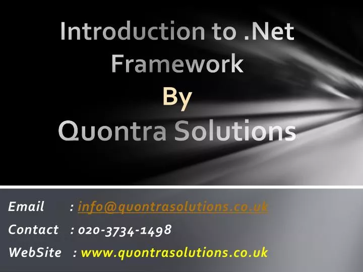 introduction to net framework by quontra solutions